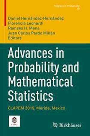 Advances in Probability and Mathematical Statistics