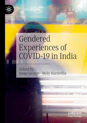 Gendered Experiences of COVID-19 in India