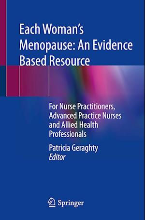 Each Woman's Menopause: An Evidence Based Resource