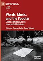 Words, Music, and the Popular