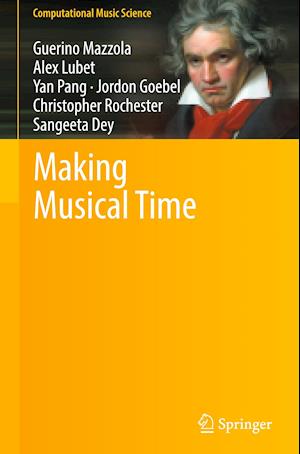 Making Musical Time