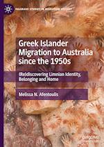 Greek Islander Migration to Australia since the 1950s