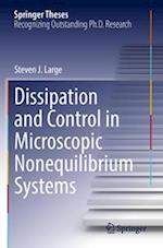 Dissipation and Control in Microscopic Nonequilibrium Systems