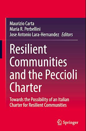 Resilient Communities and the Peccioli Charter