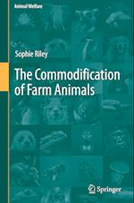 The Commodification of Farm Animals