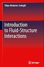 Introduction to Fluid-Structure Interactions
