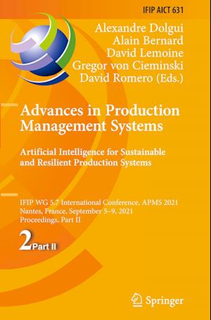 Advances in Production Management Systems. Artificial Intelligence for Sustainable and Resilient Production Systems