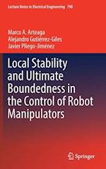 Local Stability and Ultimate Boundedness in the Control of Robot Manipulators 