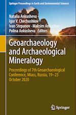 Geoarchaeology and Archaeological Mineralogy