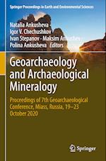 Geoarchaeology and Archaeological Mineralogy