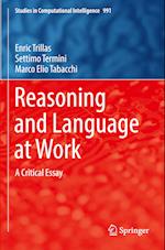 Reasoning and Language at Work