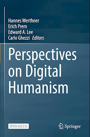 Perspectives on Digital Humanism