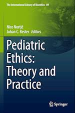 Pediatric Ethics: Theory and Practice 