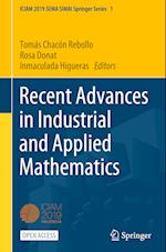 Recent Advances in Industrial and Applied Mathematics