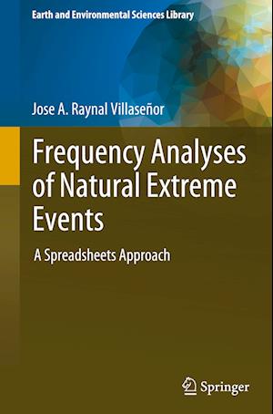 Frequency Analyses of Natural Extreme Events