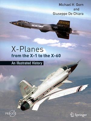 X-Planes from the X-1 to the X-60