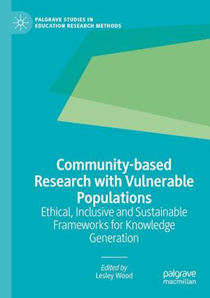 Community-based Research with Vulnerable Populations