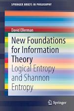 New Foundations for Information Theory