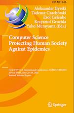 Computer Science Protecting Human Society Against Epidemics
