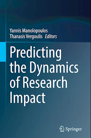 Predicting the Dynamics of Research Impact