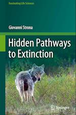 Hidden Pathways to Extinction 