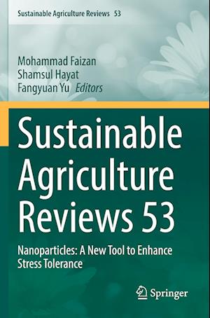 Sustainable Agriculture Reviews 53