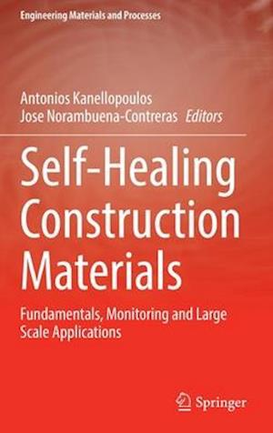 Self-Healing Construction Materials