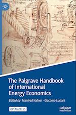 The Palgrave Handbook of International Energy Economics