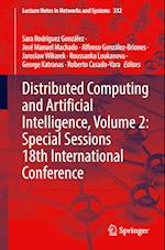 Distributed Computing and Artificial Intelligence, Volume 2: Special Sessions 18th International Conference