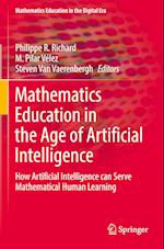 Mathematics Education in the Age of Artificial Intelligence