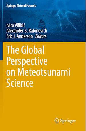 The Global Perspective on Meteotsunami Science