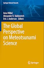 The Global Perspective on Meteotsunami Science