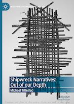Shipwreck Narratives: Out of our Depth 