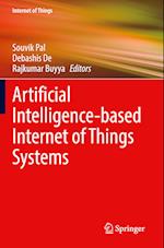 Artificial Intelligence-Based Internet of Things Systems