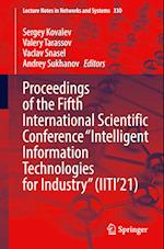 Proceedings of the Fifth International Scientific Conference “Intelligent Information Technologies for Industry” (IITI’21)