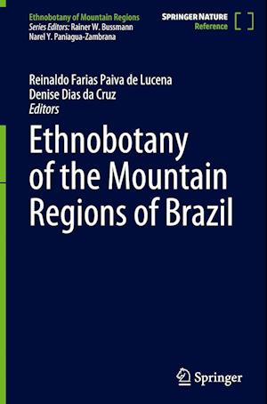 Ethnobotany of the Mountain Regions of Brazil