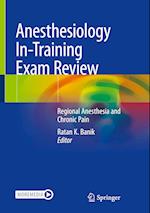 Anesthesiology In-Training Exam Review