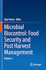 Microbial Biocontrol: Food Security and Post Harvest Management