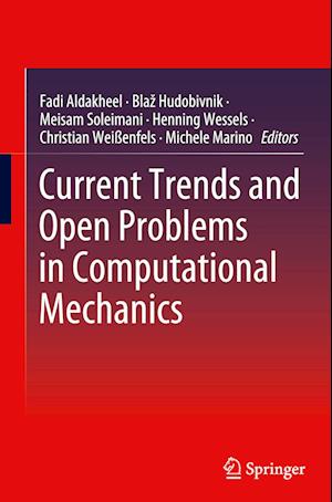 Current Trends and Open Problems in Computational Mechanics