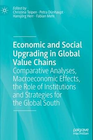 Economic and Social Upgrading in Global Value Chains