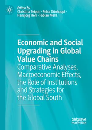 Economic and Social Upgrading in Global Value Chains