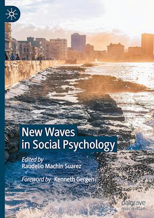 New Waves in Social Psychology