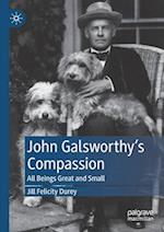 John Galsworthy's Compassion