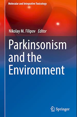 Parkinsonism and the Environment