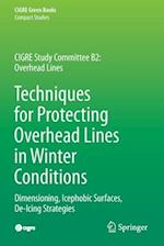 Techniques for Protecting Overhead Lines in Winter Conditions