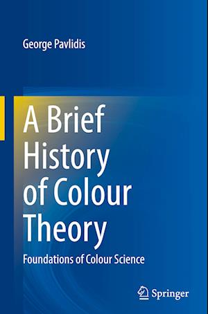 A Brief History of Colour Theory