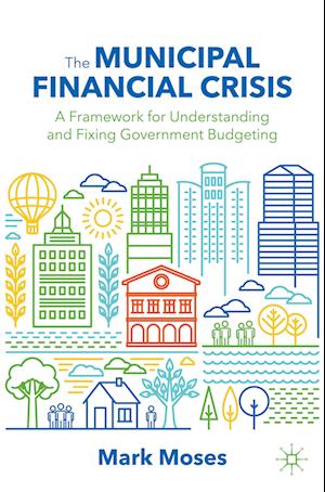 The Municipal Financial Crisis