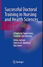 Successful Doctoral Training in Nursing and Health Sciences