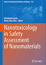 Nanotoxicology in Safety Assessment of Nanomaterials