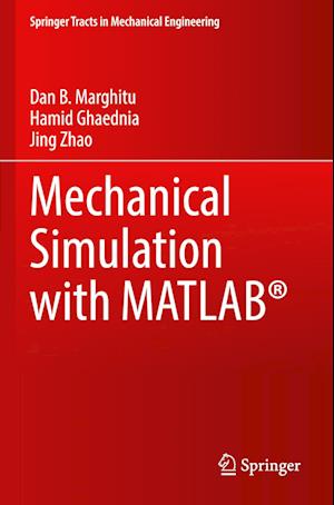 Mechanical Simulation with MATLAB (R)